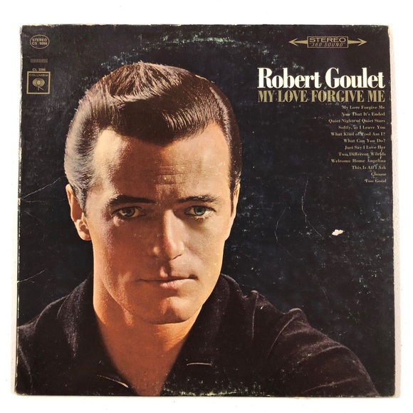 Other - 12” LP Vinyl Record  ROBERT GOULET  My Love Forgive Me